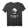 Make Capitalists Cry Again T-Shirt mit Karl-Marx-Motiv – Lustiges Politisches Geschenk für Marx-Fans, Sozialisten & Linke