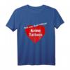Tattoofrei T-Shirt – Keine Tattoos, weil reine Haut reinhaut! Statement Shirt gegen Tattoos