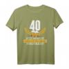 Lustiges Witz Haut Feuchtigkeit 40 Jahre Geburtstag Birthday T-Shirt – Perfektes Geschenk für Geburtstagskinder ab 40, Humorvolles Design
