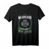 McGregor Irish Name Shirt - St. Patrick's Day Shamrock Celtic Legend T-Shirt für Irish Heritage & Family Celebration