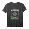 McGregor Irish Name Shirt - St. Patrick's Day Shamrock Celtic Legend T-Shirt für Irish Heritage & Family Celebration