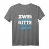 Lustiges Alkohol T-Shirt - Für Party, JGA, Festival & Mallorca - Humorvolles Geschenk für Bier, Sekt, Wein & Whisky Fans