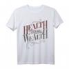 Health is the real Wealth T-Shirt – Motivierende Fitness- und Alltagsschuhe für Gesundheit & Stil, ideal zum Training oder als Geschenk zum HapKitten
