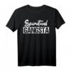 New Age Spirituality Yoga Gangster Zen T-Shirt - Inspirierende Kleidung für spirituelle Menschen und Positivität