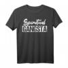 New Age Spirituality Yoga Gangster Zen T-Shirt - Inspirierende Kleidung für spirituelle Menschen und Positivität